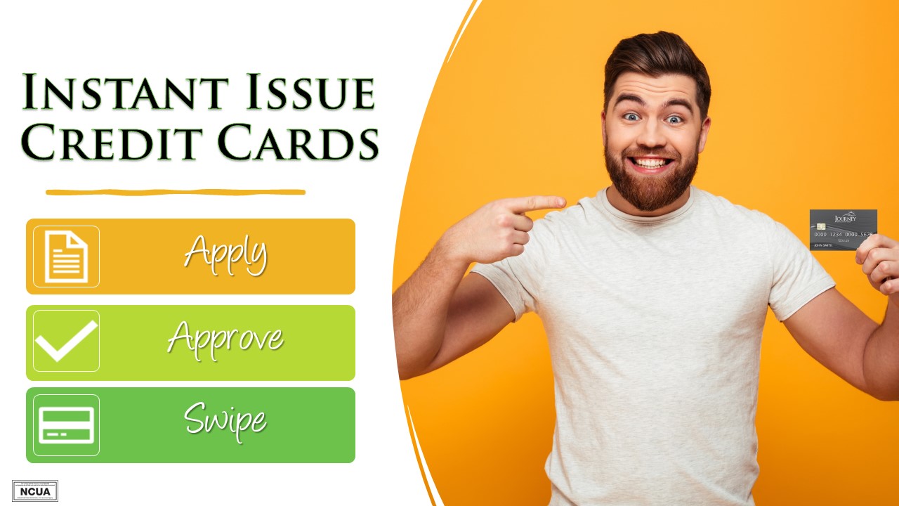 Instant Issue Credit Cards